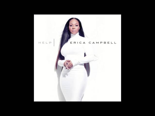 Erica Campbell Feat Lecrae Help Gospel Music